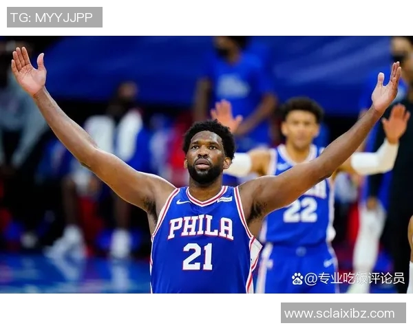 乔尔恩比德的篮球之路与未来展望：从天赋到巨星的蜕变与挑战